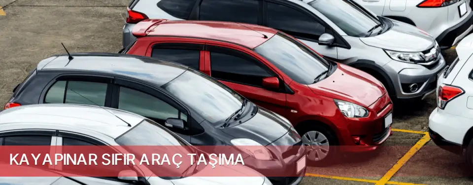Kayapınar İlçemi Sıfır Araç Taşıma